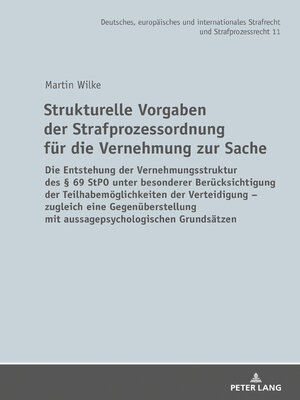 cover image of Strukturelle Vorgaben der Strafprozessordnung fuer die Vernehmung zur Sache